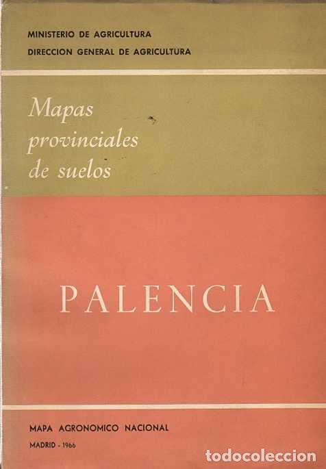 Libros: Mapas Provinciales de Suelos. Palencia - NO CONSTA AUTOR - Foto 1