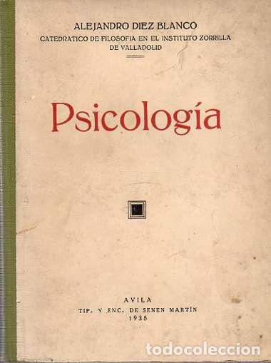 Libros: Psicolog&iacute;a - D&iacute;ez Blanco, Alejandro - Foto 1