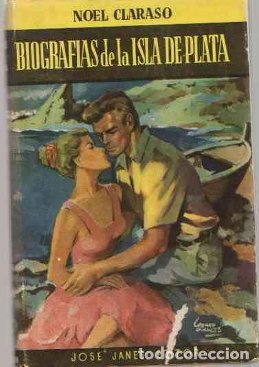 Libros: Biograf&iacute;as de la isla de plata - Claras&oacute;, Noel - Foto 1