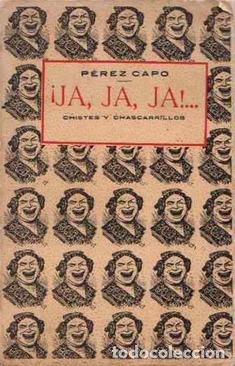 Libros: &iexcl;JA, JA, JA!... - P&eacute;rez Capo - Foto 1