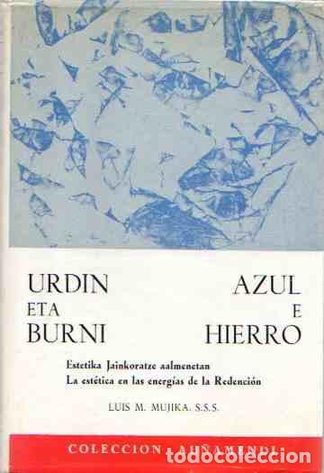 Libros: Urdin eta Burni / Azul e Hierro - M&uacute;jika, Luis M. - Foto 1