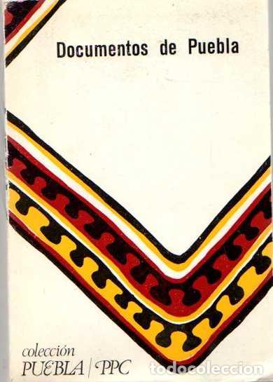 Libros: Documentos de Puebla - NO CONSTA AUTOR - Foto 1