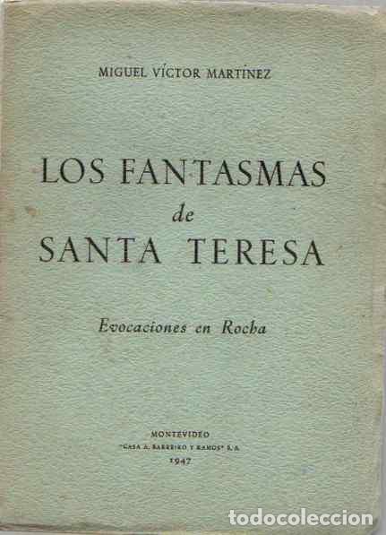 Libros: Los fantasmas de Santa Teresa. - Mart&iacute;nez, Manuel V&iacute;ctor