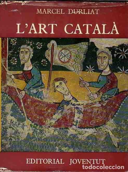 Libros: L&acute;Art Catal&aacute; - Durliat, Marcel - Foto 1