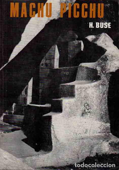 Libros: Machu Picchu. - Buse, H. - Foto 1