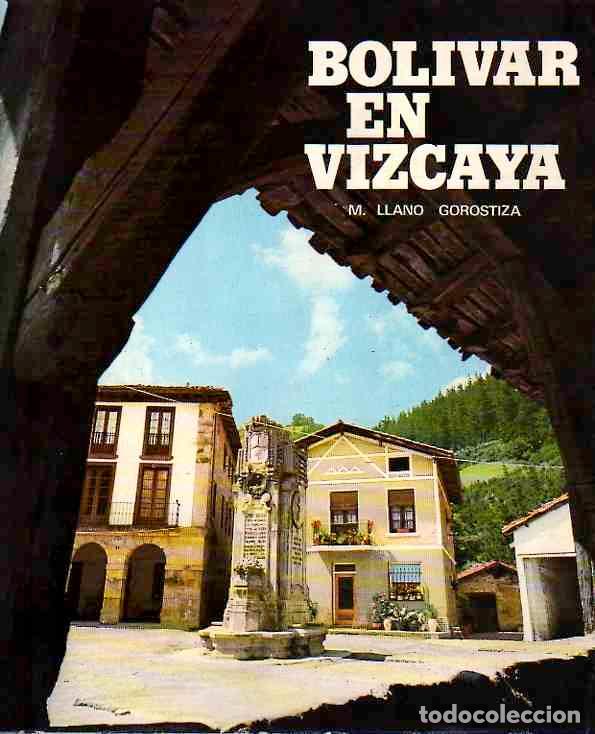 Libros: Bolivar en Vizcaya - Llano Gorostiza, M. - Foto 1