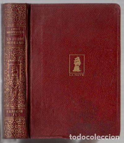 Libros: Un h&eacute;roe moderno - Bromfield, Louis - Foto 1
