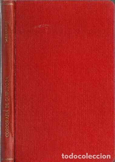 Libri di seconda mano: Corograf&iacute;a &oacute; descripci&oacute;n general de la muy noble y muy leal Provincia de Guipuzcoa. - Larramendi, Ma