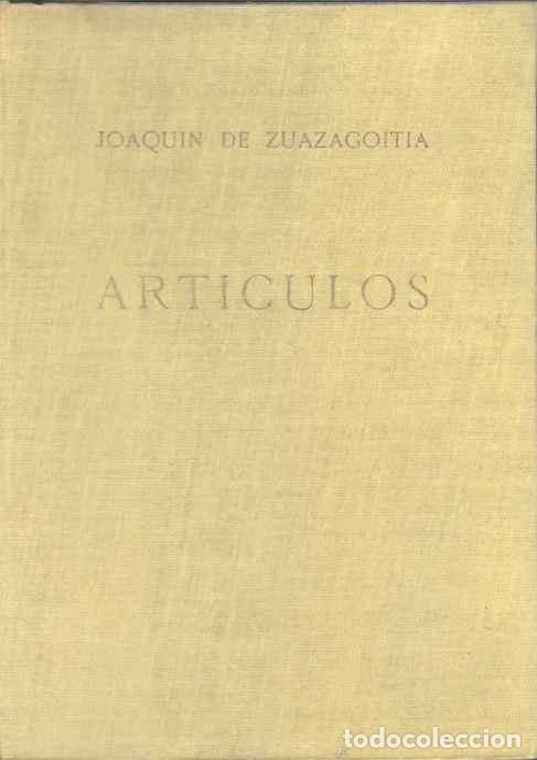 Libros: Art&iacute;culos - Zugazagoitia, Joaqu&iacute;n de - Foto 1