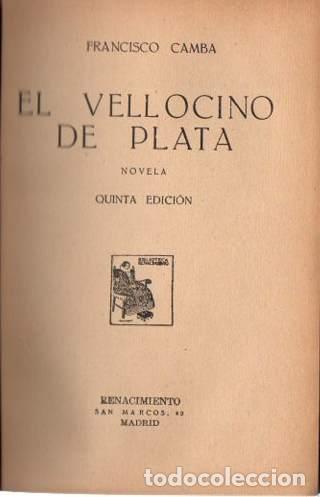 Libros: El vellocino de plata. - Camba, Francisco - Foto 1