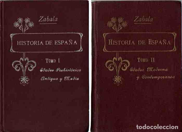 Libros: Historia de Espa&ntilde;a. Dos tomos. - Zabala - Foto 1