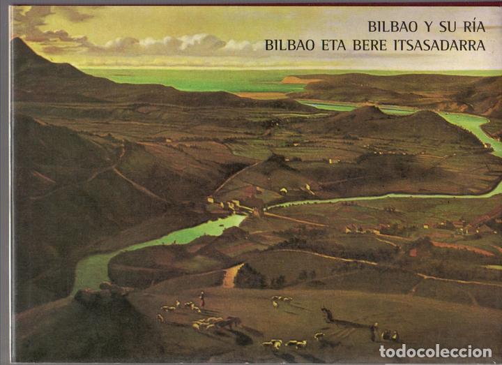 Libri di seconda mano: Bilbao y su R&iacute;a/ Bilbao eta bere Itsasadarra - NO CONSTA AUTOR