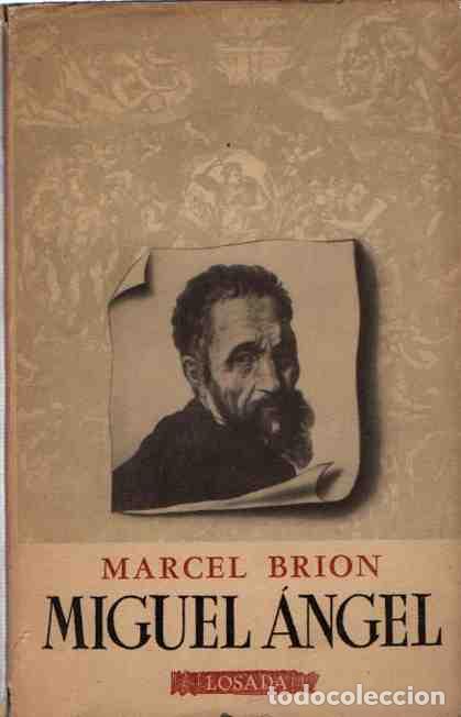Libros: Miguel &Aacute;ngel - Brion, Marcel - Foto 1