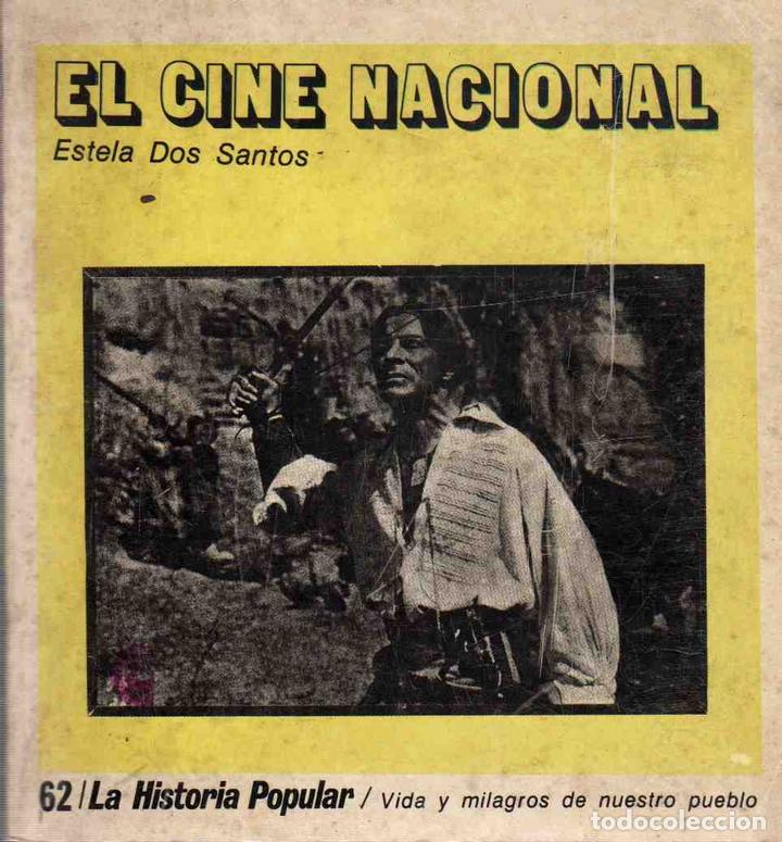 Libri di seconda mano: El cine nacional - Dos Santos, Estela