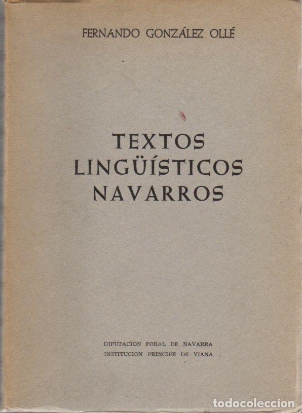 Libros: Textos ling&uuml;&iacute;sticos navarros - Gonz&aacute;lez Oll&eacute;, Fernando - Foto 1