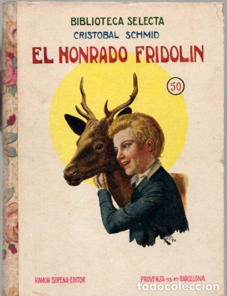 Libros: El honrado Fridol&iacute;n - Schmid, Cristobal - Foto 1