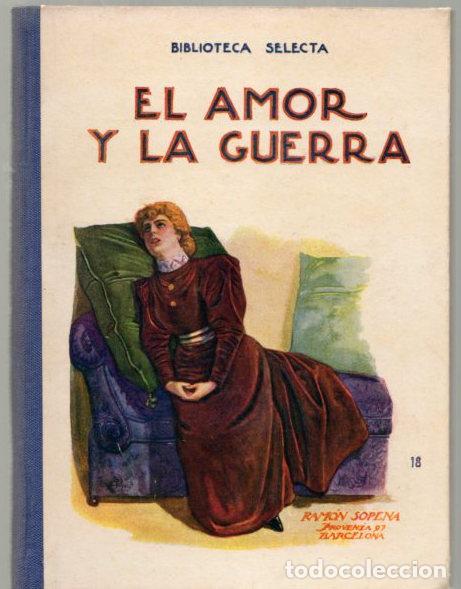 Libros: El amor y la guerra - NO CONSTA AUTOR - Foto 1