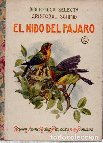 Libros: El nido del p&aacute;jaro - Schmid, Cristobal - Foto 1