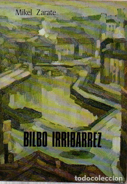 Libros: Bilbo Irribarrez - Zarate, Mikel - Foto 1