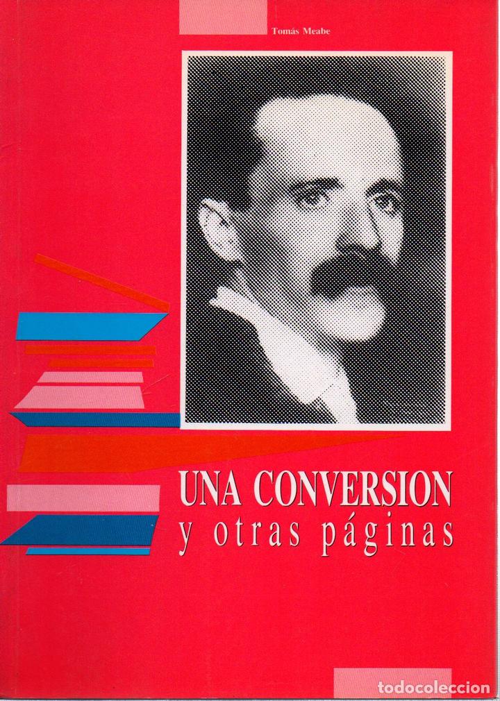 Libros: Una conversaci&oacute;n y otras p&aacute;ginas - Meabe, Tom&aacute;s - Foto 1