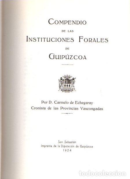 Libros: Compendio de las Instituciones Forales de Guip&uacute;zcoa - Echegaray, Carmelo de - Foto 1