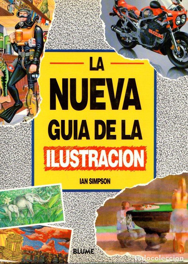 Libros: La nueva gu&iacute;a de la ilustraci&oacute;n - Simpson, Ian - Foto 1