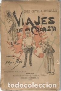 Libros: Viajes de un cronista - ORTEGA MUNILLA, JOSE - Foto 1