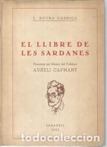 Libros: El llibre de les sardanes - ROURA GARRIGA, L. - Foto 1
