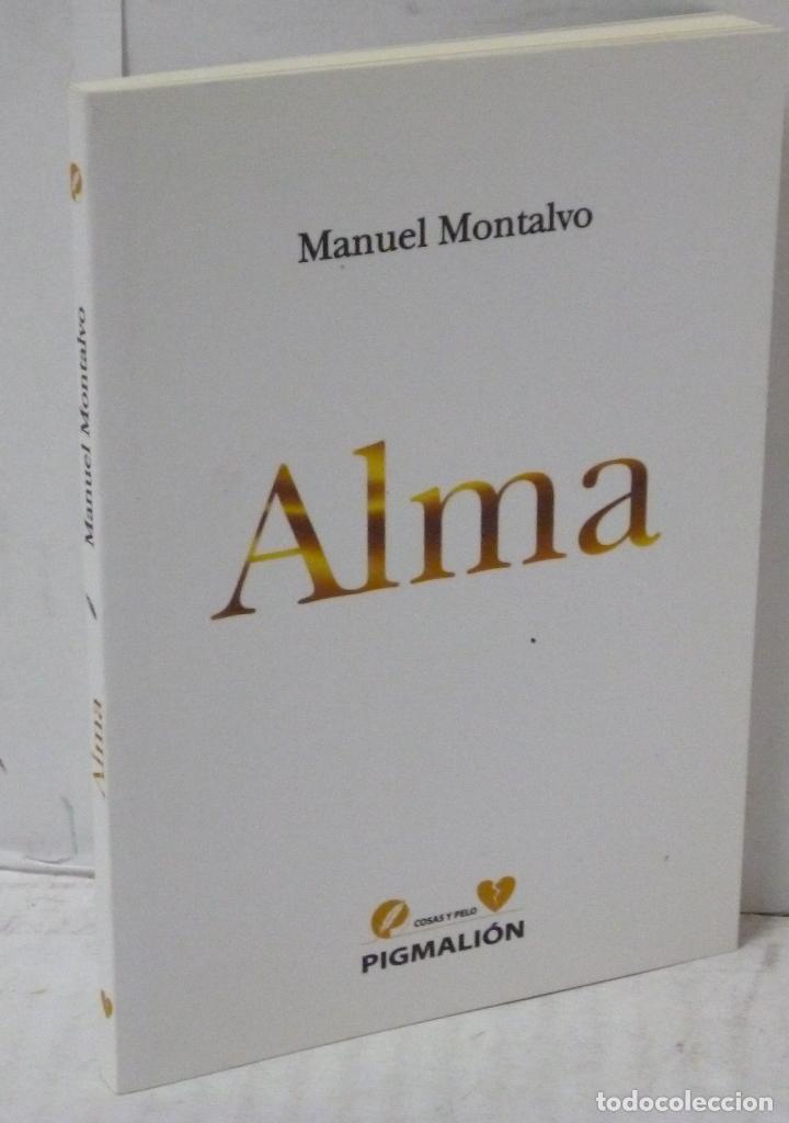 Libros: ALMA - Montalvo, Manuel - Foto 1