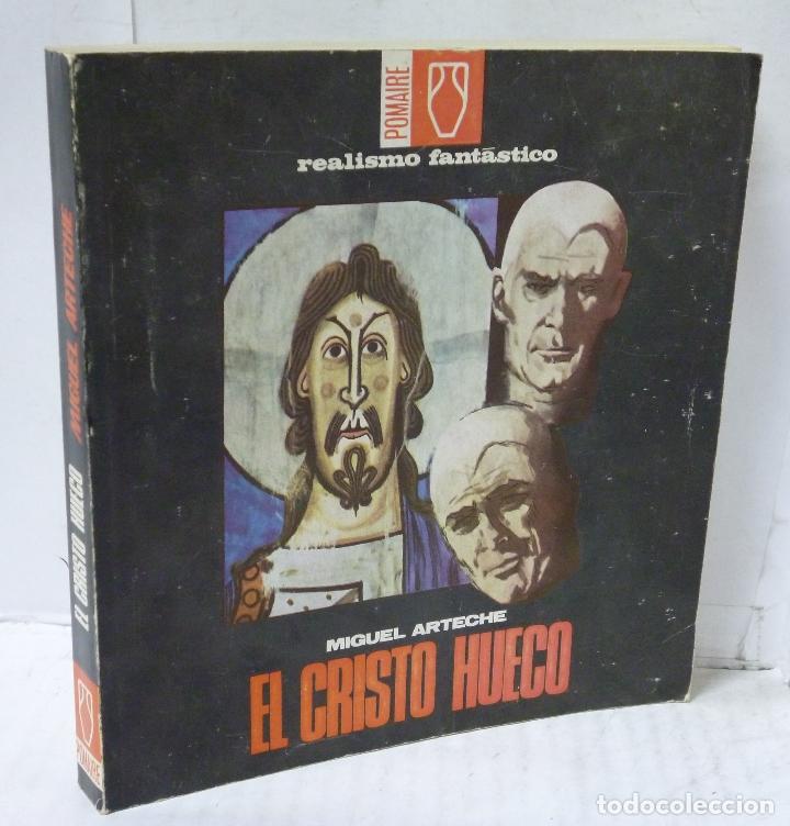 Libros: EL CRISTO HUECO - Arteche, Miguel - Foto 1