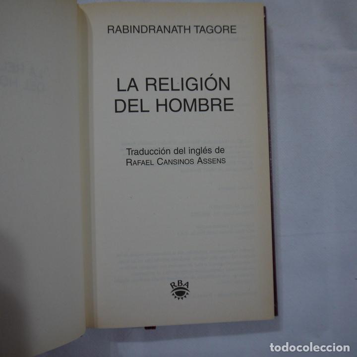 Libros: LA RELIGI&Oacute;N DEL HOMBRE - RABINDRANATH TAGORE - RBA - 2002 - Foto 1