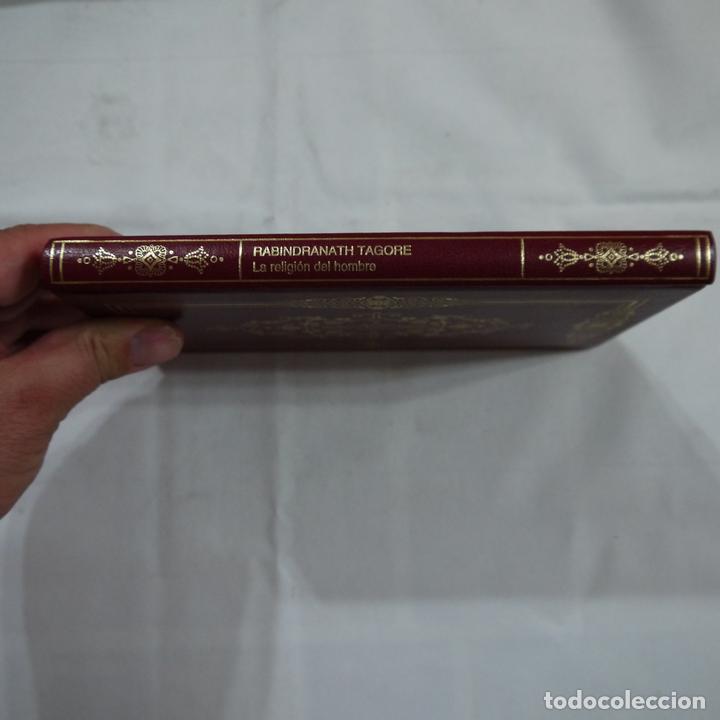 Libros: LA RELIGI&Oacute;N DEL HOMBRE - RABINDRANATH TAGORE - RBA - 2002 - Foto 3