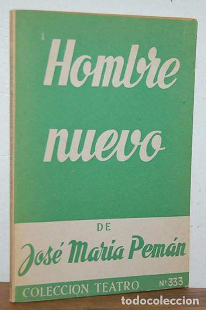 Libros: HOMBRE NUEVO - JOS&Eacute; MAR&Iacute;A PEM&Aacute;N - Foto 1