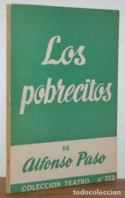 Libros: LOS POBRECITOS - ALFONSO PASO - Foto 1