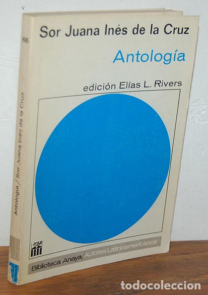 Libros: ANTOLOG&Iacute;A - SOR JUANA IN&Eacute;S DE LA CRUZ - Foto 1