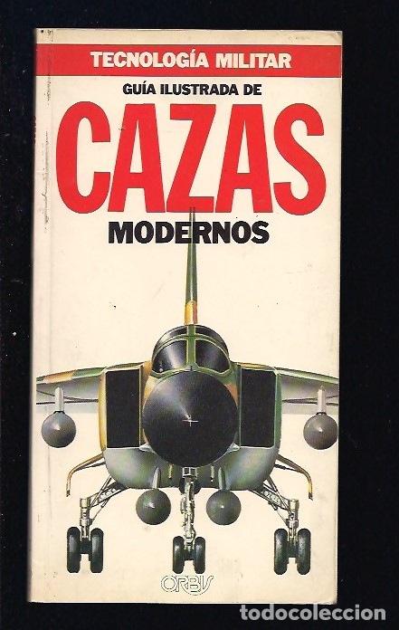 Libros: GUIA ILUSTRADA DE CAZAS MODERNOS - VARIOS - Foto 2