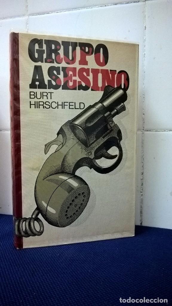 Libros: GRUPO ASESINO &ndash; BURT HIRSCHFELD &ndash; CIRCULO DE LECTORES - Foto 1