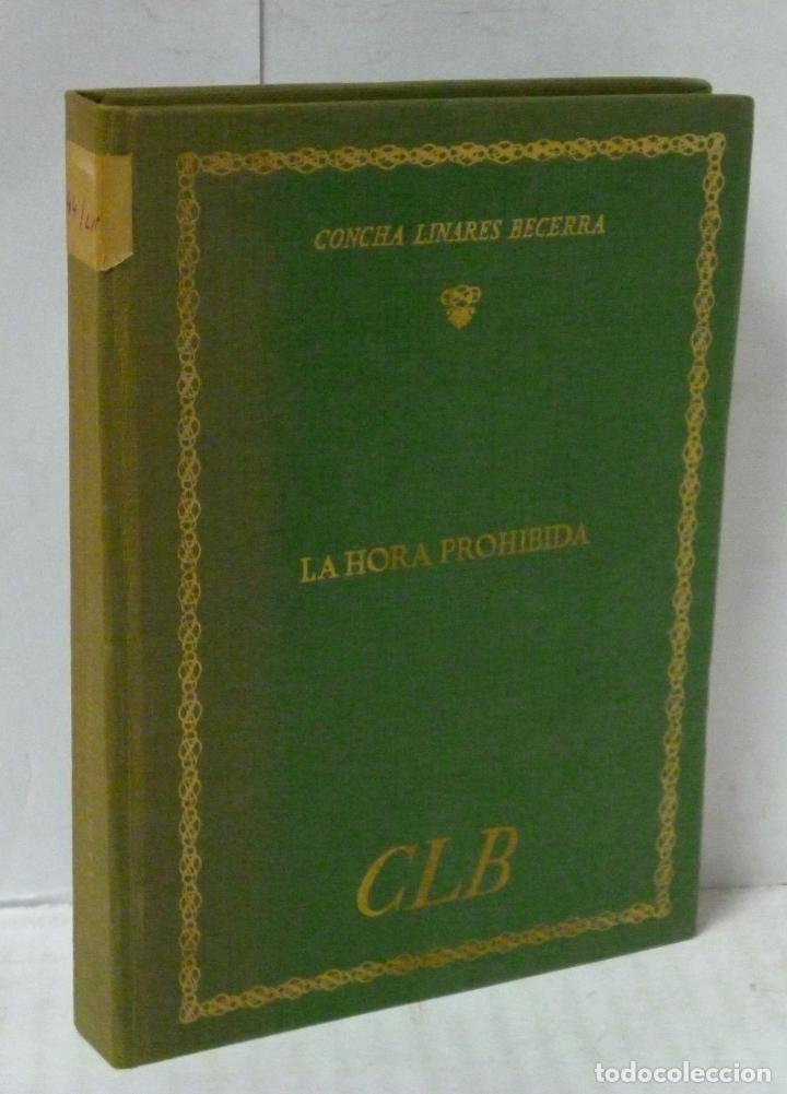 Libros: LA HORA PROHIBIDA - Linares Becerra, Concha - Foto 1