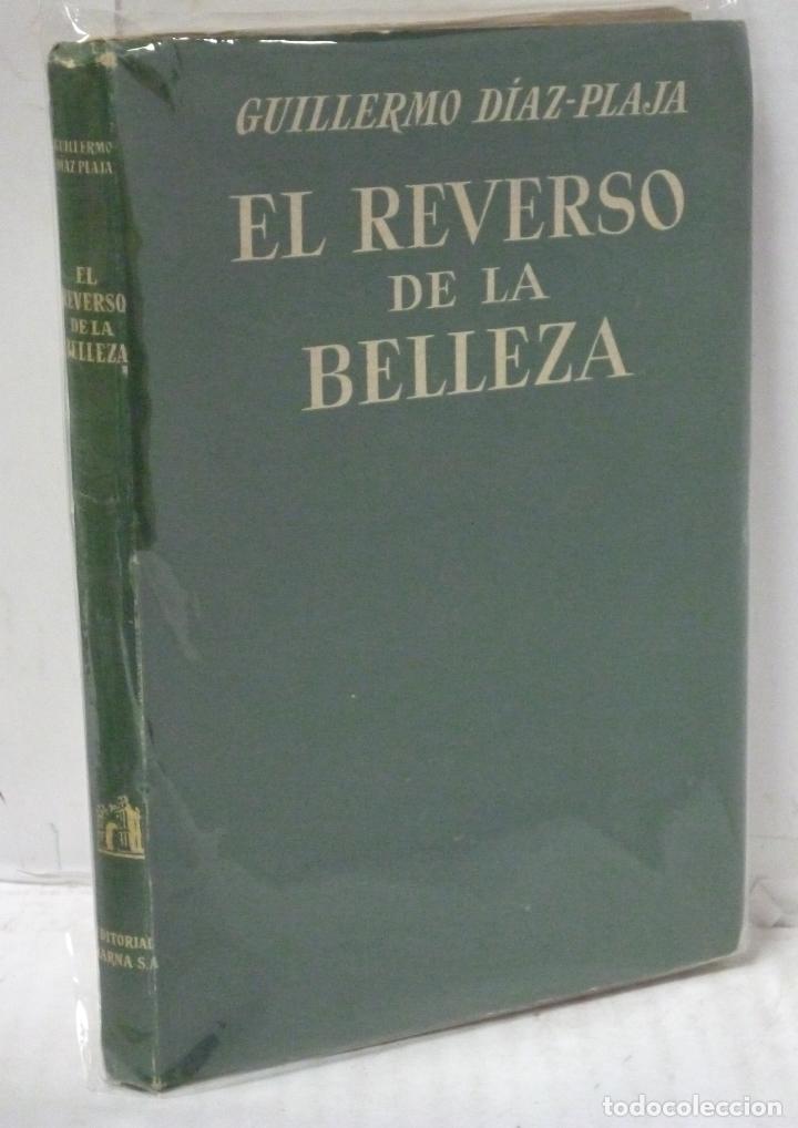 Libros: EL REVERSO DE LA BELLEZA - Diaz Plaja, Guillermo - Foto 1