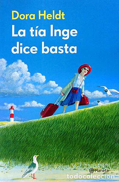 Libros: La t&iacute;a Inge dice basta - Dora Heldt - Foto 1