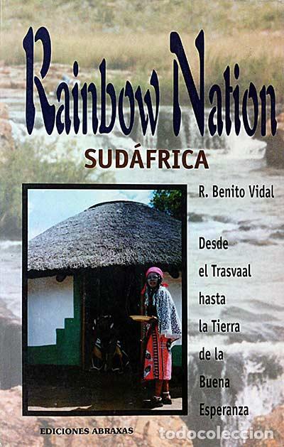 Libros: Nainbow Nation Sud&aacute;frica - Benito Vidal, R. - Foto 1