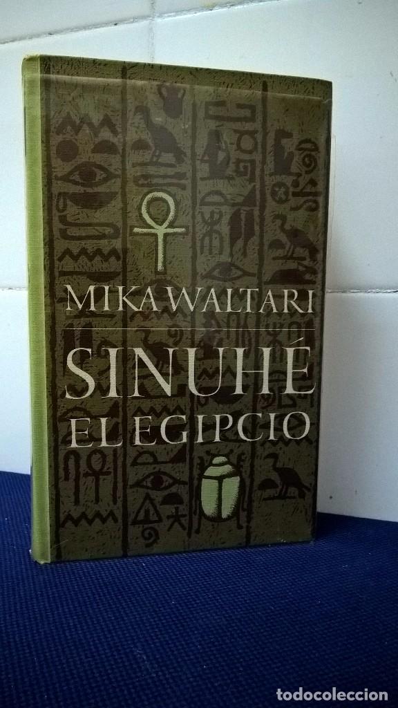Libros: SINUH&Eacute; EL EGIPCIO &ndash; MIKA WALTAR &ndash; CIRCULO DE LECTORES - Foto 1