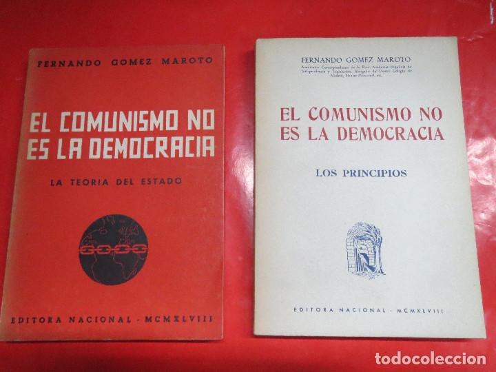 Libros: 2 LIBROS EL COMUNISMO NO ES LA DEMOCRACIA LA TEORIA DEL ESTADO Y LOS PRINCIPIOS.