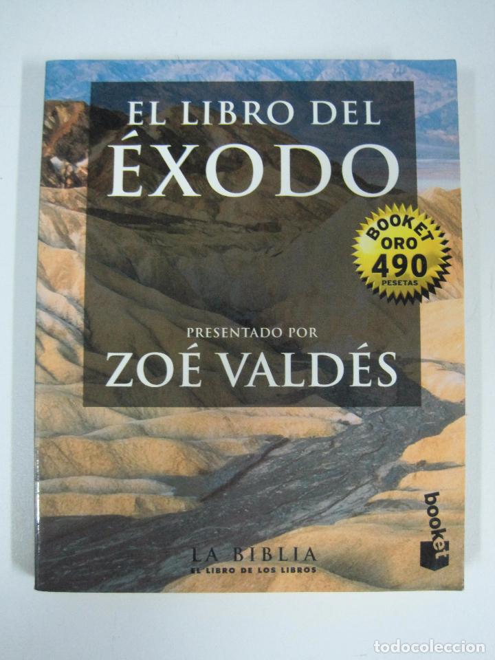 Libros: El libro del &Eacute;xodo / Zoe  Vald&eacute;s - Foto 1