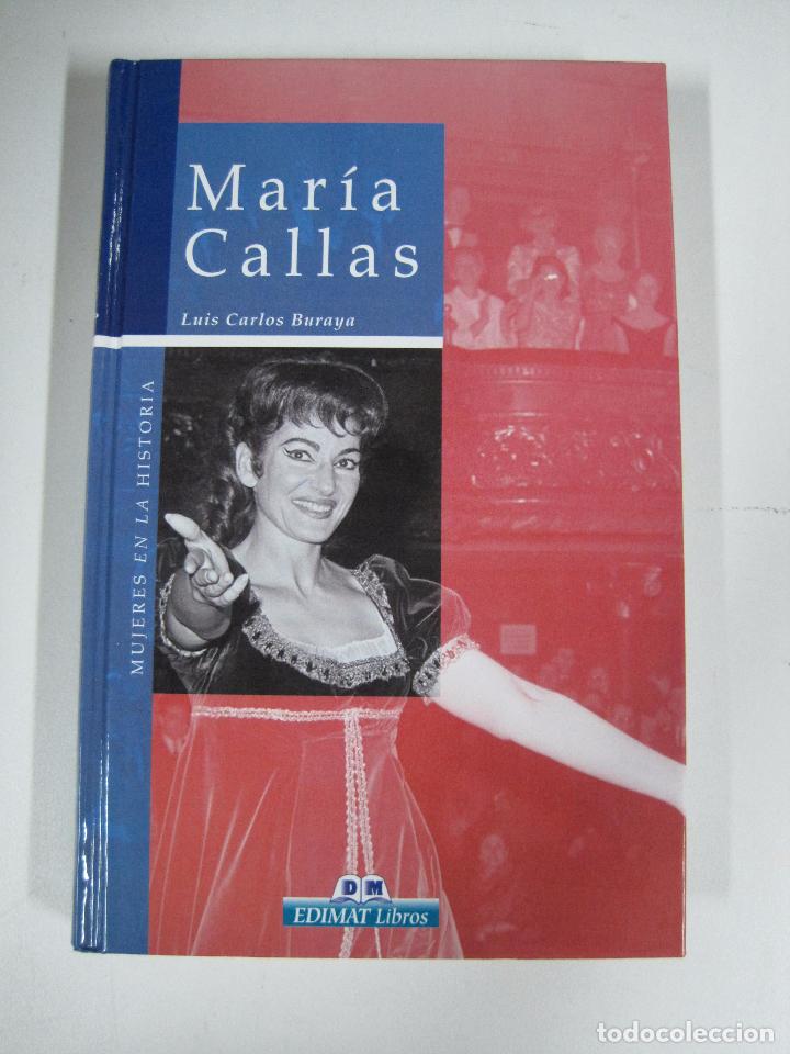 Libros: Mar&iacute;a Callas  / Luis Carlos Buraya - Foto 1