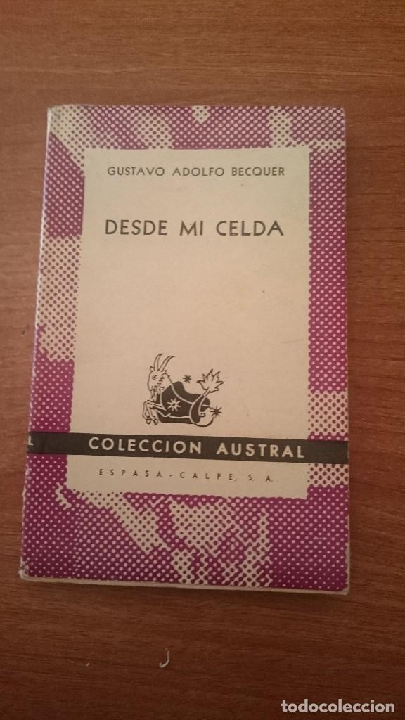 Libros: DESDE MI CELDA - GUSTAVO ADOLFO BEQUER - Foto 1