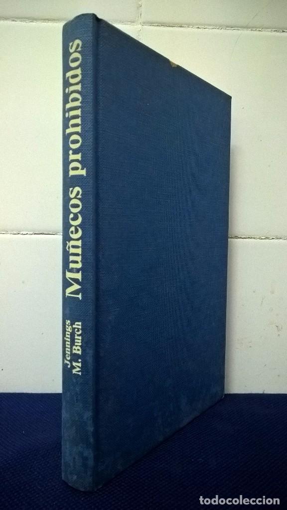Libros: MU&Ntilde;ECOS PROHIBIDOS &ndash; JENNINGS M. BURCH &ndash; CIRCULO DE LECTURAS - Foto 1