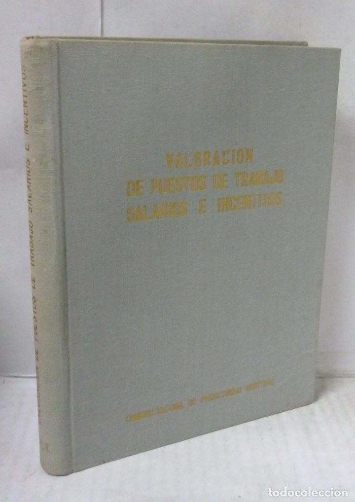 Livros em segunda m&atilde;o: VALORACION DE PUESTOS DE TRABAJO SALARIOS E INCENTIVOS - V.V.A.A.