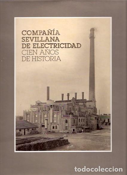 Libros: COMPA&Ntilde;IA SEVILLANA DE ELECTRICIDAD - Foto 1
