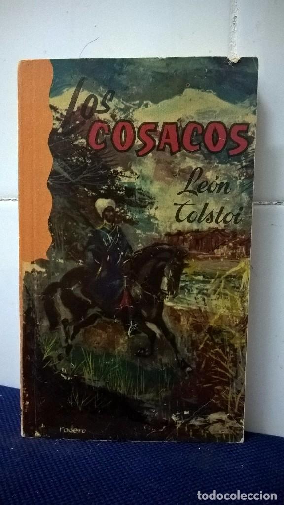 Libros: LOS COSACOS &ndash; LE&Oacute;N TOSTOI &ndash; EDITORIAL RAM&Oacute;N SOPENA S.A. - Foto 1